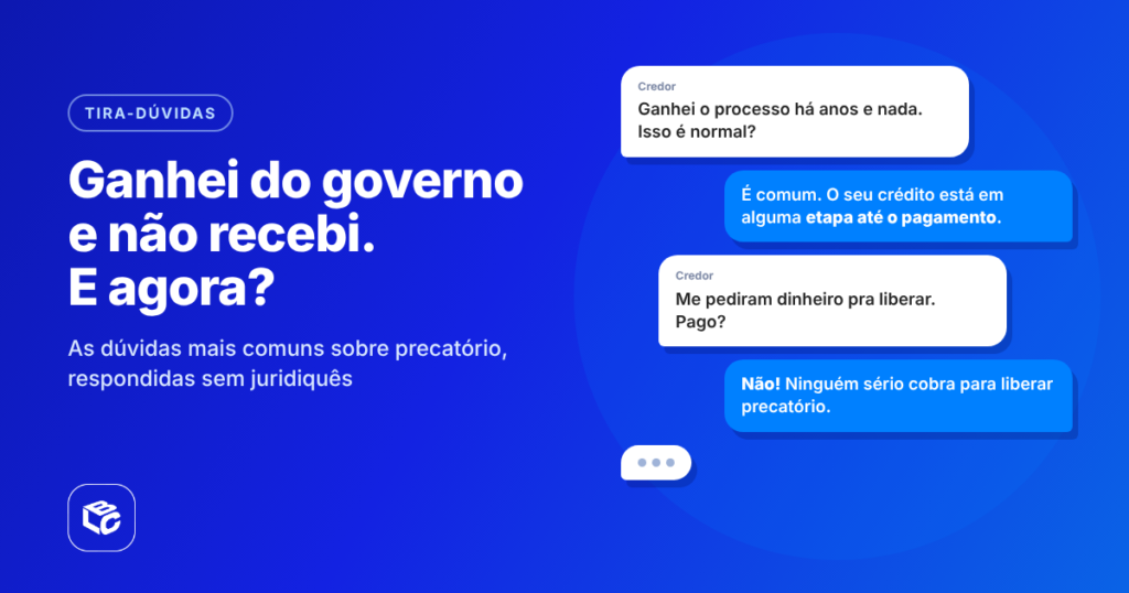 Arte gráfica em fundo azul com gradiente e elementos circulares. À esquerda, há um selo com o texto “TIRA-DÚVIDAS” e o título em destaque: “Ganhei do governo e não recebi. E agora?”